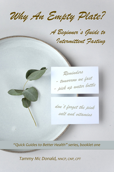Why An Empty Plate - A Beginner's Guide to Intermittent Fasting